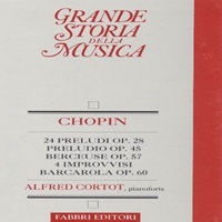 Fabbri Editori : Cortot - Chopin Preludes, Impromptus